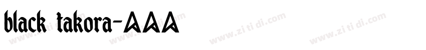black takora字体转换 black takora字体转换